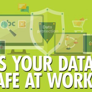 Data Protection At Work How Are Smes Keeping Information Secure